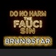 DO NO HARM THE FAUCI SIN Single