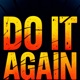 Do It Again Single
