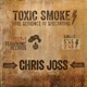 Toxic Smoke Single