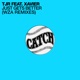 Just Gets Better feat Xavier Wza Remixes EP