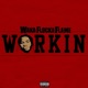 Workin Single