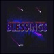 BLESSINGS feat Johnny K TOMEAZY Single