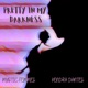 Pretty in My Darkness Single