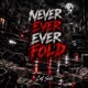 Never Ever Ever Fold Single
