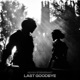 LAST GOODBYE Single