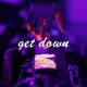 Get Down Single