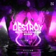 Destroy Single