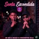 Senta Escondida Single