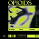 Opioids feat Almighty S I G H Single