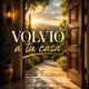 Volvió a tu casa Single