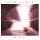 Show Off feat Funk i d Single