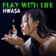 Play With Life Single