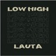 Low High Single