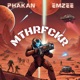 MthrFckr feat Phakan Remastered Single