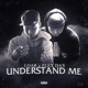 Understand Me Single