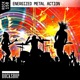 Energized Metal Action