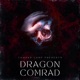 Dragon Comrad feat Supreme Allah Magnetic Raja Keris Single