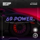 69 Power Single