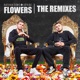 Flowers feat JayKae MALIKA The Remixes EP