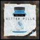 Bitter Pills Single