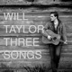 Three Songs Single