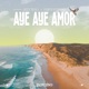 Aye Aye Amor Single