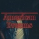 American Dreams