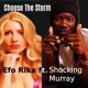 Choose the Storm feat Shocking Murray Single