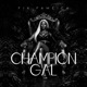 Champion Gal Single