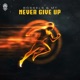 Never Give Up Single