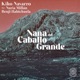 Nana del Caballo Grande feat Nuria Millan Benji Habichuela Single