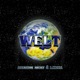 welt feat Laysea Single