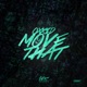 Move That Single