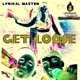 Get Loose feat Kyle Chisolm Constantine Single