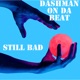 Still Bad Single