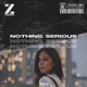 Nothing Serious Single
