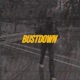 Bustdown Freestyle Single