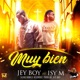 Muy Bien feat Isy M Single