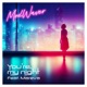 You re my night feat Mareva Single