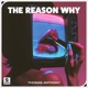 The Reason Why Single