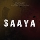 Saaya feat Kashan Seth TAHAMI Nabeel Akbar Single