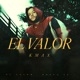 El Valor Single
