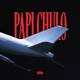 PaPi CHuLo Single