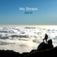 No Stress Single