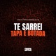 Te Sarrei Tapa e Botada Single