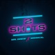 2 Shots feat Medikal Single