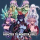 ADDICTED TO MONSTER GIRLS feat Diggz Da Prophecy Single