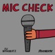 MIC CHECK Single