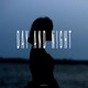 Day and Night Single
