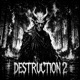DESTRUCTION 2 EP